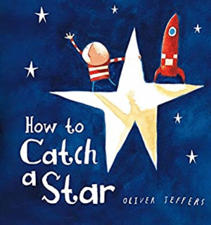 HOW TO CATCH A STAR.