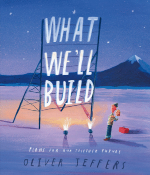 WHAT WE'LL BUILD