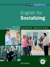 EXPRESS SERIES: ENGLISH FOR SOCIALIZING