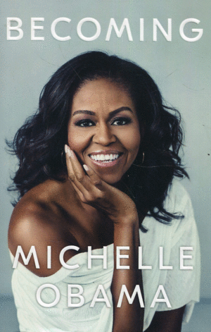 BECOMING  MICHELLE OBAMA  INGLES