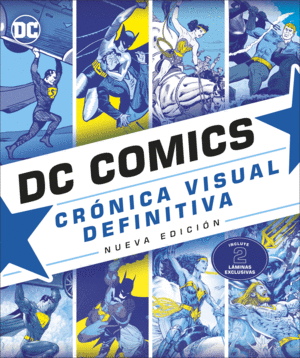 DC COMICS CRÓNICA VISUAL DEFINITIVA N.E.