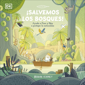 SALVEMOS LOS BOSQUES!