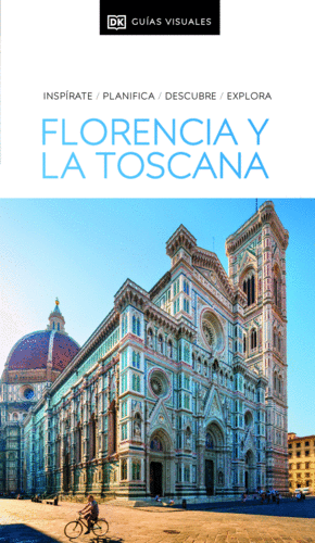 GUIA VISUAL  FLORENCIA Y LA TOSCANA