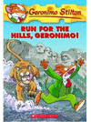 RUN FOR THE HILLS GERONIMO