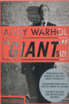 ANDY WARHOL GIANT SIZE (INGLES)