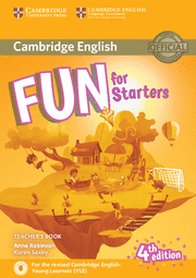FUN FOR STARTERS TEACHER'S BOOK WITH DOWNLOADABLE AUDIO 4TH EDITION