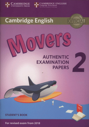 MOVERS STUDENT'S B 2 FOR REVISED EXAMINATION