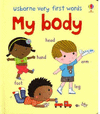 MY BODY  VERY FIRST WORDS