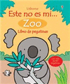 ESTE NO ES MI ZOO LIBRO DE PEGATINAS