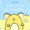 ESTE NO ES MI HAMSTER  TOCA TOCA CARTONE TEXTURAS