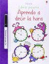 APRENDO A DECIR LA HORA - LIBRO PIZARRA