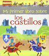 MI PRIMER LIBRO DE CASTILLOS     CARTONE