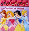 CANCIONES DE AMISTAD  PRINCESAS DISNEY  SONIDOS