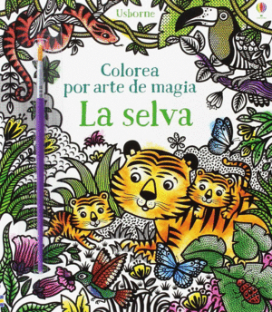 LA SELVA COLOREA POR ARTE DE MAGIA