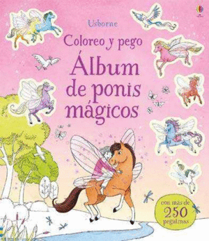 ALBUM DE PONIS MAGICOS  COLOREO Y PEGO