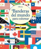 BANDERAS DEL MUNDO PARA COLOREAR