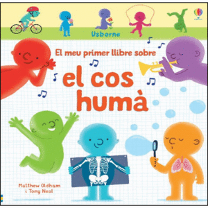 EL MEU PRIMER LLIBRE SOBRE EL COS HUMA