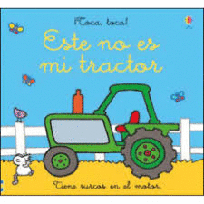 ESTE NO ES MI TRACTOR    TOCA TOCA   CARTONE