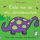 ESTE NO ES MI DINOSAURIO    TOCA TOCA