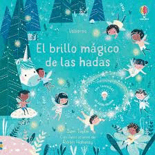 EL BRILLO MAGICO DE LAS HADAS  (CON LUCECITAS)