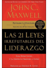 21 LEYES IRREFUTABLES DEL LIDERAZGO, LAS