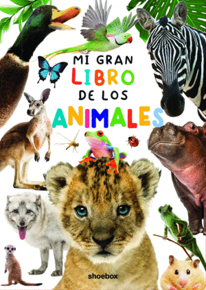 MI GRAN LIBRO DE LOS ANIMALES    CARTONE