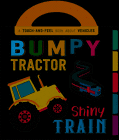 BUMPY TRACTOR, SHINY TRAIN     CARTONE