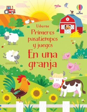 EN UNA GRANJA  PRIMEROS PASATIEMPOS Y JUEGOS