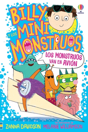 BILLY MINIMONSTRUOS 4 LOS MONSTRUOS VAN EN AVIN