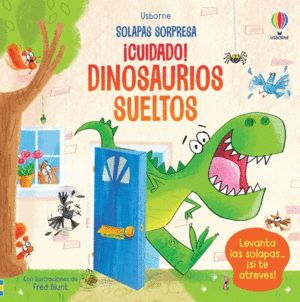 CUIDADO DINOSAURIOS SUELTOS -SOLAPAS-