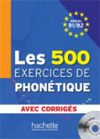 LES 500 EXERCICES PHONETIQUE