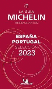 GUA MICHELIN RESTAURANTES ESPAA PORTUGAL 2023