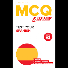 MCQ TEST YOUR SPANISH