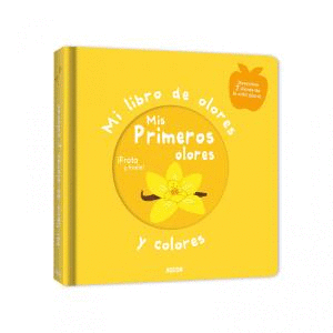 MI LIBRO DE OLORES  MIS PRIMEROS OLORES