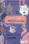 TASCHENS LONDON.  HOTELS, RESTURANTS & SHOPS