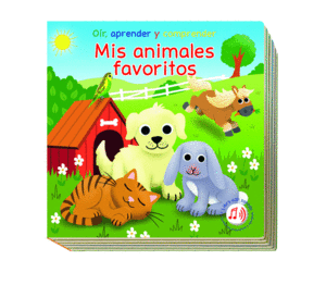 MIS ANIMALES FAVORITOS  OIR APRENDER SONIDOS