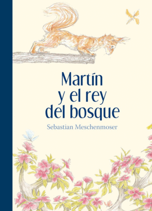MART�N Y EL REY DEL BOSQUE