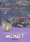 DESCUBRIENDO EL M�GICO MUNDO DE MONET