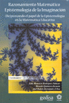 RAZONAMIENTO MATEMATICO,EPISTEMOLOGIA DE LA IMAGINACION