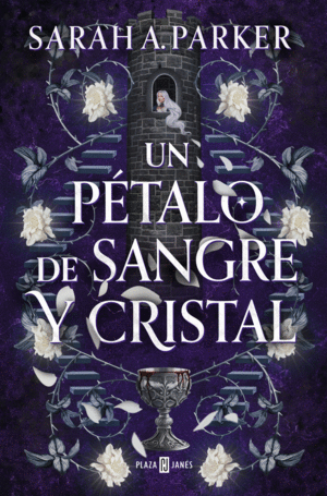 UN PETALO DE SANGRE Y CRISTAL