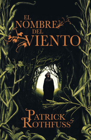 EL NOMBRE DEL VIENTO (CR�NICA DEL ASESINO DE REYES 1)