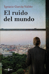 RUIDO DEL MUNDO EL
