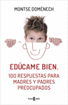 EDCAME BIEN  100 RESPUESTAS PADRES PREOCUPADOS