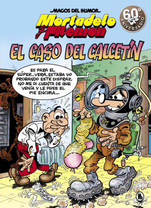 MAGOS DEL HUMOR 195 MORTADELO  EL CASO DEL CALCETN