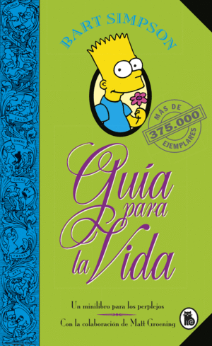 BART SIMPSON. GUA PARA LA VIDA