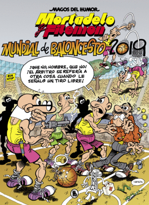 MAGOS DEL HUMOR 200  MORTADELO MUNDIAL BALONCESTO 2019