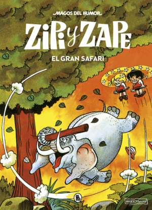 MAGOS DEL HUMOR ZIPI Y ZAPE 18.GRAN SAFA