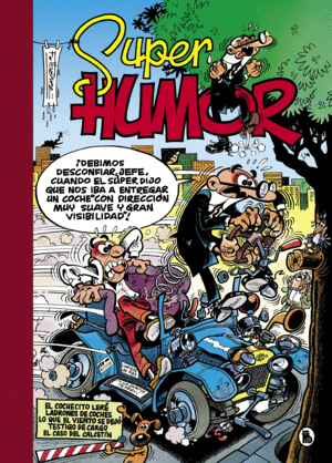 SUPER HUMOR MORTADELO 6. COCHECITO LERE