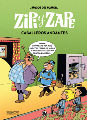 MAGOS HUMOR ZIPI Y ZAPE 210. CABALLEROS