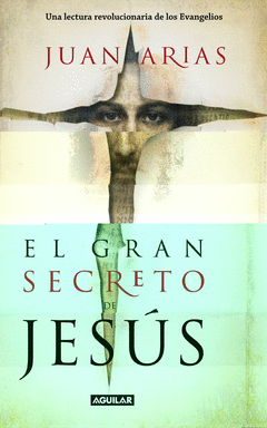 GRAN SECRETO DE JESUS ,EL
